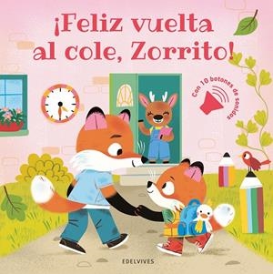 ¡FELIZ VUELTA AL COLE, ZORRITO! | 9788414073520 | MULLENHEIM, SOPHIE DE | Galatea Llibres | Llibreria online de Reus, Tarragona | Comprar llibres en català i castellà online