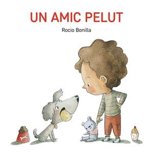 UN AMIC PELUT | 9791387614553 | BONILLA, ROCIO | Galatea Llibres | Llibreria online de Reus, Tarragona | Comprar llibres en català i castellà online