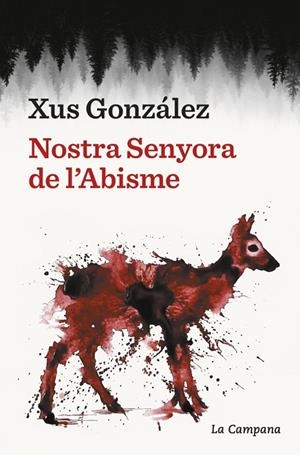 NOSTRA SENYORA DE L'ABISME | 9791387564841 | GONZÁLEZ, XUS | Galatea Llibres | Librería online de Reus, Tarragona | Comprar libros en catalán y castellano online
