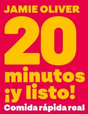 20 MINUTOS ¡Y LISTO! | 9788425374074 | OLIVER, JAMIE | Galatea Llibres | Llibreria online de Reus, Tarragona | Comprar llibres en català i castellà online