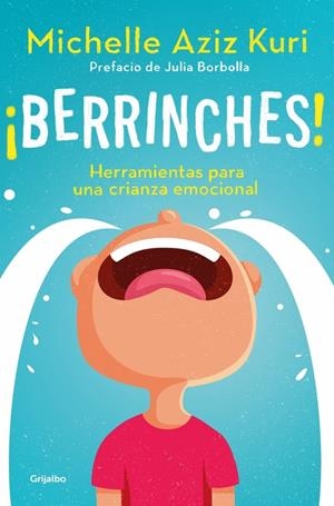 ¡BERRINCHES! | 9788425374517 | AZIZ KURI, MICHELLE | Galatea Llibres | Llibreria online de Reus, Tarragona | Comprar llibres en català i castellà online