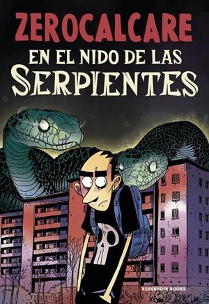 EN EL NIDO DE LAS SERPIENTES | 9791387740887 | ZEROCALCARE | Galatea Llibres | Llibreria online de Reus, Tarragona | Comprar llibres en català i castellà online