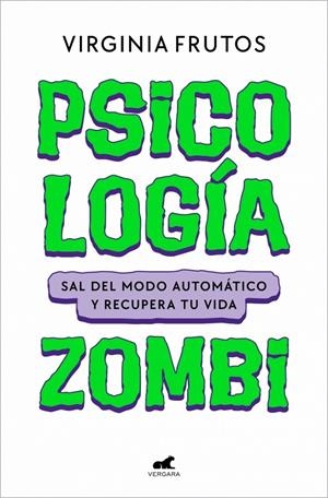 PSICOLOGÍA ZOMBI | 9791388038051 | FRUTOS (@VIRGINIAFRUTOS.ES), VIRGINIA | Galatea Llibres | Llibreria online de Reus, Tarragona | Comprar llibres en català i castellà online