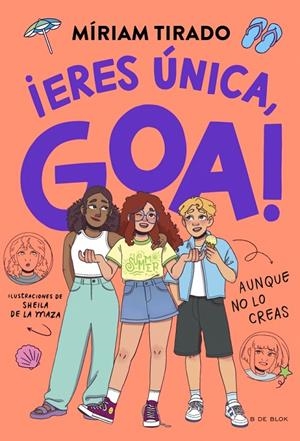 ME LLAMO GOA 12 - ¡ERES ÚNICA, GOA! | 9791387994303 | TIRADO, MÍRIAM | Galatea Llibres | Llibreria online de Reus, Tarragona | Comprar llibres en català i castellà online
