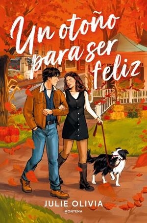 UN OTOÑO PARA SER FELIZ | 9791387973148 | OLIVIA, JULIE | Galatea Llibres | Librería online de Reus, Tarragona | Comprar libros en catalán y castellano online