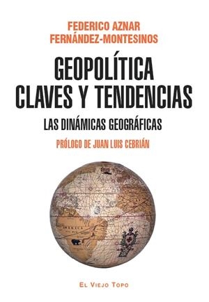 GEOPOLÍTICA CLAVES Y TENDENCIAS | 9791387991616 | FERNANDEZ-MONTESINOS, FEDERICO AZNAR | Galatea Llibres | Librería online de Reus, Tarragona | Comprar libros en catalán y castellano online