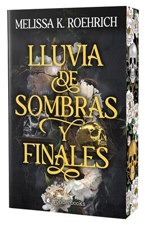 LLUVIA DE SOMBRAS Y FINALES | 9791388404177 | K. ROEHRICH, MELISSA | Galatea Llibres | Llibreria online de Reus, Tarragona | Comprar llibres en català i castellà online