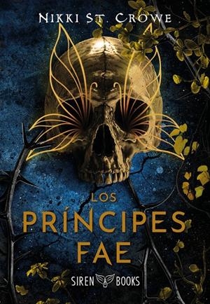 LOS PRÍNCIPES FAE (CRUELES NIÑOS PERDIDOS 4) | 9791387864392 | ST. CROWE, NIKKI | Galatea Llibres | Llibreria online de Reus, Tarragona | Comprar llibres en català i castellà online