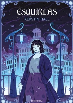 ESQUIRLAS | 9791399190250 | KERSTIN HALL | Galatea Llibres | Llibreria online de Reus, Tarragona | Comprar llibres en català i castellà online