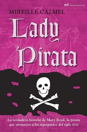 LADY PIRATA | 9788427034457 | CALMEL, MIREILLE | Galatea Llibres | Llibreria online de Reus, Tarragona | Comprar llibres en català i castellà online