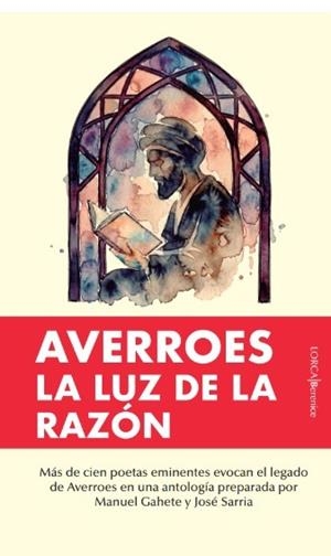 AVERROES. LA LUZ DE LA RAZÓN | 9791387811662 | MANUEL GAHETE/JOSÉ SARRIA | Galatea Llibres | Librería online de Reus, Tarragona | Comprar libros en catalán y castellano online