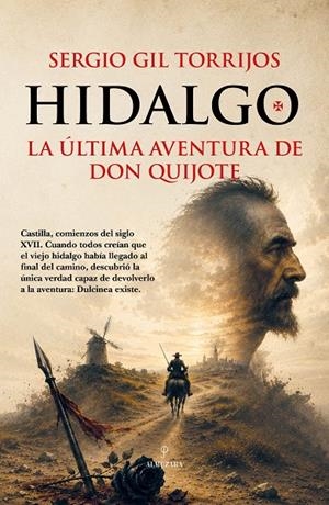 HIDALGO | 9791370204297 | GIL TORRIJOS, SERGIO | Galatea Llibres | Llibreria online de Reus, Tarragona | Comprar llibres en català i castellà online