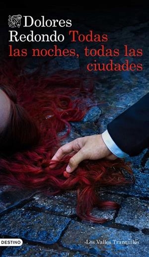 TODAS LAS NOCHES, TODAS LAS CIUDADES | 9788423370504 | REDONDO, DOLORES | Galatea Llibres | Llibreria online de Reus, Tarragona | Comprar llibres en català i castellà online