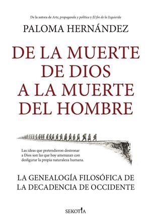 DE LA MUERTE DE DIOS A LA MUERTE DEL HOMBRE | 9791388444081 | PALOMA HERNÁNDEZ | Galatea Llibres | Llibreria online de Reus, Tarragona | Comprar llibres en català i castellà online