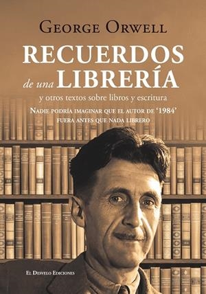 RECUERDOS DE UNA LIBRERÍA | 9791387799984 | GEORGE ORWELL | Galatea Llibres | Llibreria online de Reus, Tarragona | Comprar llibres en català i castellà online