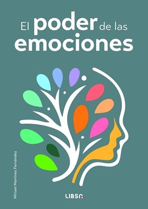 EL PODER DE LAS EMOCIONES | 9788466244374 | MARTÍNEZ FERNÁNDEZ, MIRIAM | Galatea Llibres | Librería online de Reus, Tarragona | Comprar libros en catalán y castellano online