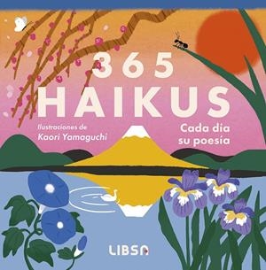 365 HAIKUS | 9788466246132 | VARIOS AUTORES | Galatea Llibres | Llibreria online de Reus, Tarragona | Comprar llibres en català i castellà online