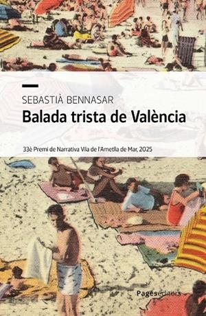 BALADA TRISTA DE VALÈNCIA | 9788413037363 | BENNASAR LLOBERA, SEBASTIÀ | Galatea Llibres | Llibreria online de Reus, Tarragona | Comprar llibres en català i castellà online