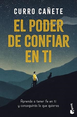 EL PODER DE CONFIAR EN TI | 9788408325628 | CAÑETE, CURRO | Galatea Llibres | Llibreria online de Reus, Tarragona | Comprar llibres en català i castellà online