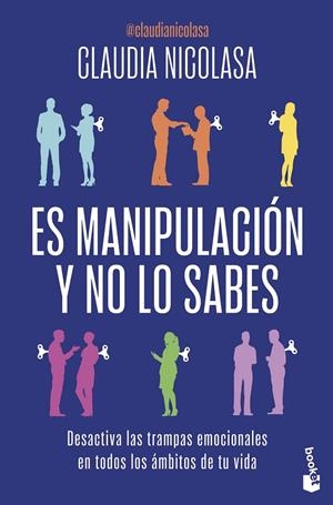 ES MANIPULACIÓN Y NO LO SABES | 9788408325673 | NICOLASA, CLAUDIA | Galatea Llibres | Llibreria online de Reus, Tarragona | Comprar llibres en català i castellà online