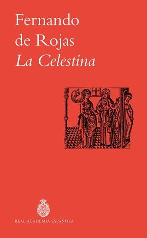 LA CELESTINA | 9788467082876 | ROJAS, FERNANDO DE | Galatea Llibres | Llibreria online de Reus, Tarragona | Comprar llibres en català i castellà online