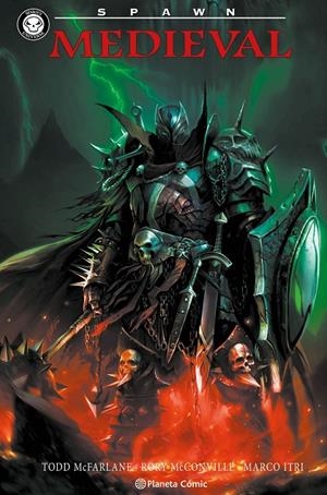 MEDIEVAL SPAWN | 9791388100673 | MCFARLANE, TODD/MCCONVILLE, RORY/ITRI, MARCO/ARREOLA, ULISES | Galatea Llibres | Librería online de Reus, Tarragona | Comprar libros en catalán y castellano online