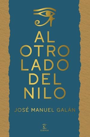 AL OTRO LADO DEL NILO | 9788467083293 | GALÁN, JOSÉ MANUEL | Galatea Llibres | Llibreria online de Reus, Tarragona | Comprar llibres en català i castellà online