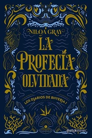 LA PROFECÍA OLVIDADA | 9788408324843 | GRAY, NILOA | Galatea Llibres | Llibreria online de Reus, Tarragona | Comprar llibres en català i castellà online