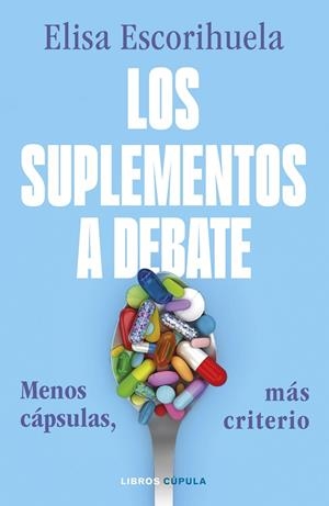 LOS SUPLEMENTOS A DEBATE | 9788448049485 | ESCORIHUELA, ELISA | Galatea Llibres | Librería online de Reus, Tarragona | Comprar libros en catalán y castellano online