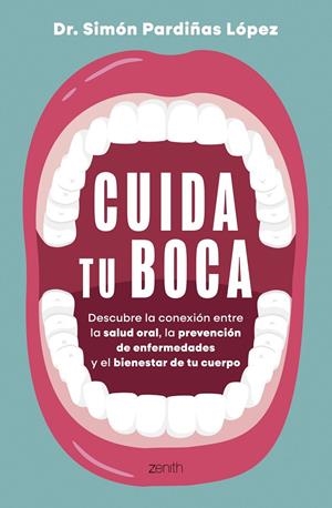 CUIDA TU BOCA | 9788408324225 | PARDIÑAS, SIMON | Galatea Llibres | Librería online de Reus, Tarragona | Comprar libros en catalán y castellano online