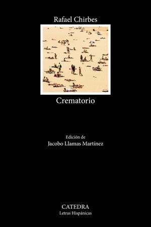 CREMATORIO | 9788437650289 | CHIRBES, RAFAEL | Galatea Llibres | Llibreria online de Reus, Tarragona | Comprar llibres en català i castellà online