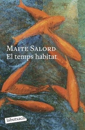 EL TEMPS HABITAT | 9791387802776 | SALORD, MAITE | Galatea Llibres | Librería online de Reus, Tarragona | Comprar libros en catalán y castellano online