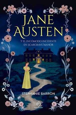 JANE AUSTEN Y EL INCÓMODO INCIDENTE EN SCARGRAVE MANOR | 9791387574833 | BARRON, STEPHANIE | Galatea Llibres | Llibreria online de Reus, Tarragona | Comprar llibres en català i castellà online