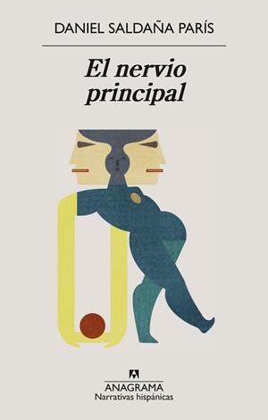EL NERVIO PRINCIPAL | 9788433950932 | SALDAÑA PARÍS, DANIEL | Galatea Llibres | Llibreria online de Reus, Tarragona | Comprar llibres en català i castellà online