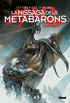 NISSAGA DELS METABARONS. PRIMERA PART | 9788483574553 | JODOROWSKY-GIMENEZ | Galatea Llibres | Librería online de Reus, Tarragona | Comprar libros en catalán y castellano online
