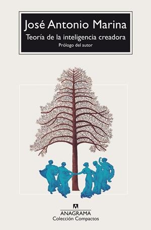 TEORÍA DE LA INTELIGENCIA CREADORA | 9788433950949 | MARINA, JOSÉ ANTONIO | Galatea Llibres | Librería online de Reus, Tarragona | Comprar libros en catalán y castellano online