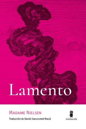 LAMENTO | 9791399173154 | NIELSEN, MADAME | Galatea Llibres | Llibreria online de Reus, Tarragona | Comprar llibres en català i castellà online