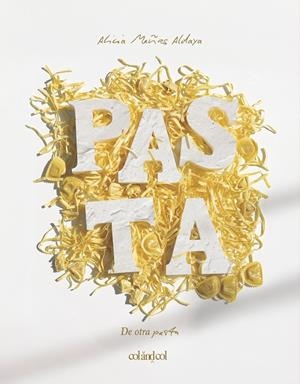 DE OTRA PASTA | 9788419483874 | MAÑAS ALDAYA, ALICIA | Galatea Llibres | Llibreria online de Reus, Tarragona | Comprar llibres en català i castellà online
