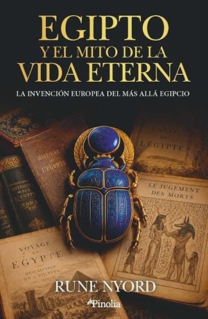 EGIPTO Y EL MITO DE LA VIDA ETERNA | 9791388075391 | NYORD, RUNE | Galatea Llibres | Llibreria online de Reus, Tarragona | Comprar llibres en català i castellà online