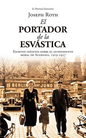 EL PORTADOR DE LA ESVÁSTICA | 9791387799892 | ROTH, JOSEPH | Galatea Llibres | Llibreria online de Reus, Tarragona | Comprar llibres en català i castellà online