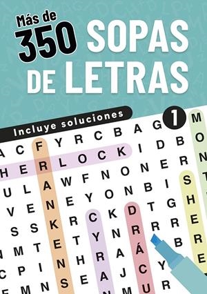 MÁS DE 350 SOPAS DE LETRAS 1 | 9788466246163 | Galatea Llibres | Llibreria online de Reus, Tarragona | Comprar llibres en català i castellà online