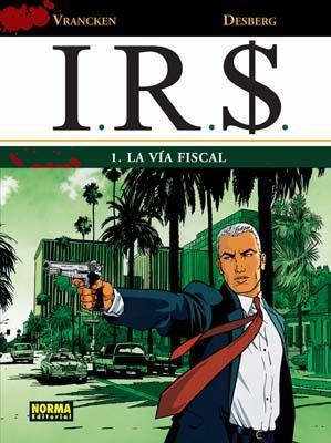 I.R.S. 1: LA VIA FISCAL | 9788498475470 | VRANCKEN | Galatea Llibres | Llibreria online de Reus, Tarragona | Comprar llibres en català i castellà online