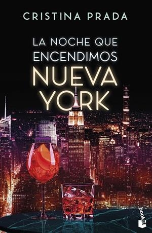 LA NOCHE QUE ENCENDIMOS NUEVA YORK | 9788408326823 | PRADA, CRISTINA | Galatea Llibres | Llibreria online de Reus, Tarragona | Comprar llibres en català i castellà online