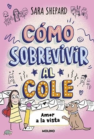 CÓMO SOBREVIVIR AL COLE 6 - AMOR A LA VISTA | 9788427255180 | SHEPARD, SARA | Galatea Llibres | Librería online de Reus, Tarragona | Comprar libros en catalán y castellano online