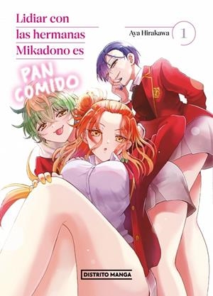 LIDIAR CON LAS HERMANAS MIKADONO ES PAN COMIDO 1 (SHÔNEN) | 9791387962104 | HIRAKAWA, AYA | Galatea Llibres | Librería online de Reus, Tarragona | Comprar libros en catalán y castellano online