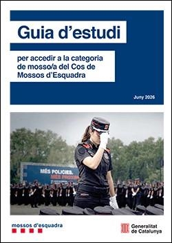 GUIA D'ESTUDI PER ACCEDIR A LA CATEGORIA DE MOSSO/A DEL COS DE MOSSOS D'ESQUADRA 2026 | 9791387889340 | MOSSOS D'ESQUADRA | Galatea Llibres | Llibreria online de Reus, Tarragona | Comprar llibres en català i castellà online