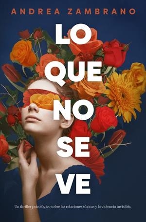 LO QUE NO SE VE | 9791387905224 | ZAMBRANO, ANDREA | Galatea Llibres | Llibreria online de Reus, Tarragona | Comprar llibres en català i castellà online