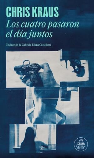 LOS CUATRO PASARON EL DÍA JUNTOS | 9788439746508 | KRAUS, CHRIS | Galatea Llibres | Llibreria online de Reus, Tarragona | Comprar llibres en català i castellà online
