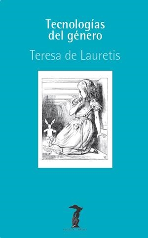 TECNOLOGÍAS DEL GÉNERO | 9788477744078 | DE LAURETIS, TERESA | Galatea Llibres | Librería online de Reus, Tarragona | Comprar libros en catalán y castellano online
