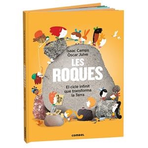 LES ROQUES. EL CICLE INFINIT QUE TRANSFORMA LA TERRA | 9788411583169 | CAMPS GAMUNDI, ISAAC | Galatea Llibres | Llibreria online de Reus, Tarragona | Comprar llibres en català i castellà online